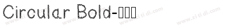 Circular Bold字体转换
